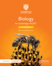 Cambridge IGCSE™ Biology 4 th Coursebook with Digital Access (2 Years)