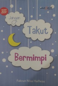 Jangan Takut Bermimpi