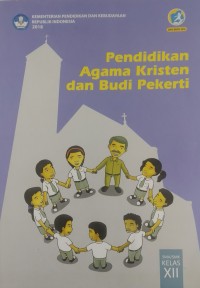 Pendidikan Agama Kristen dan Budi Pekerti