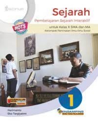 Sejarah: Pembelajaran Sejarah Interaktif untuk kelas X SMA/MA